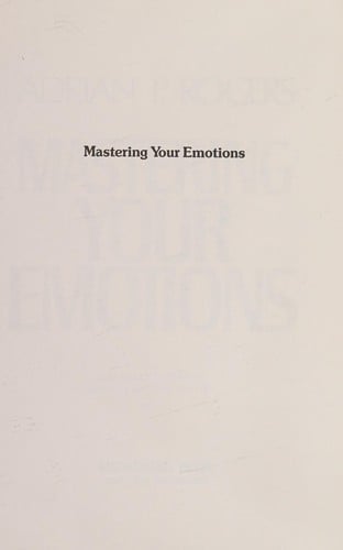 Mastering your emotions