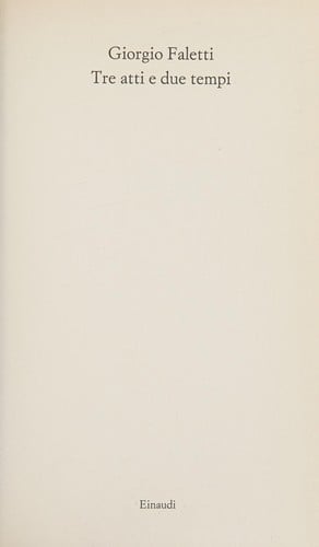 Tre atti e due tempi