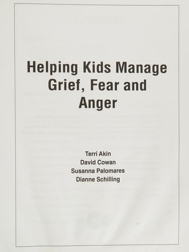 Helping Kids Manage Grief, Fear, Anger