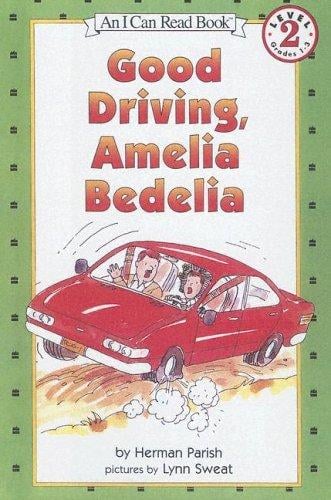 Good Driving, Amelia Bedelia