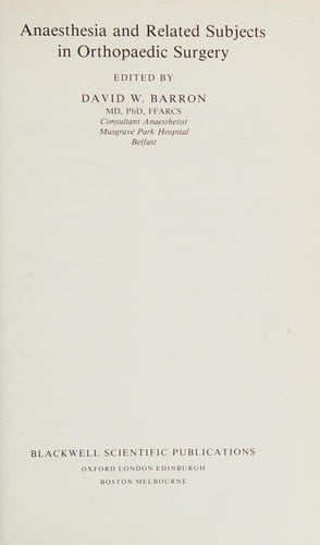 Anaesthesia and related subjects in orthopaedic surgery