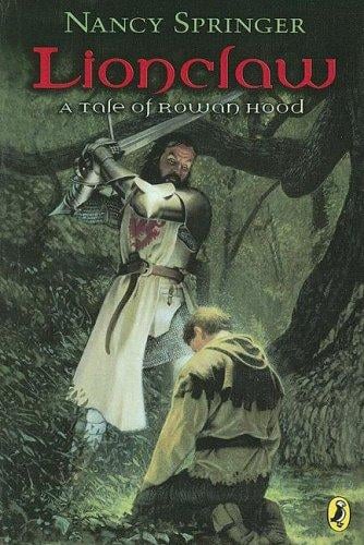 Lionclaw, a Tale of Rowan Hood (Rowan Hood #2)