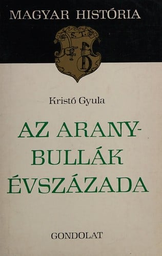 Az Aranybullák évszázada