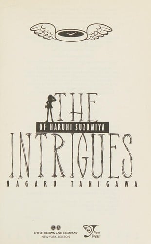 The intrigues of Haruhi Suzumiya