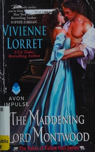 The maddening Lord Montwood
