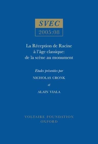 La réception de Racine à l'âge classique