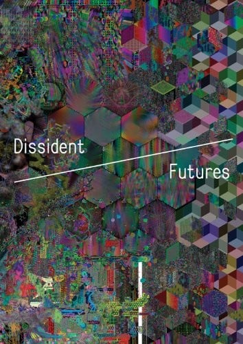 Dissident futures