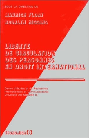 Liberté de circulation des personnes en droit international