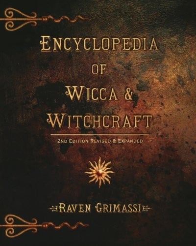 Encyclopedia Of Wicca & Witchcraft