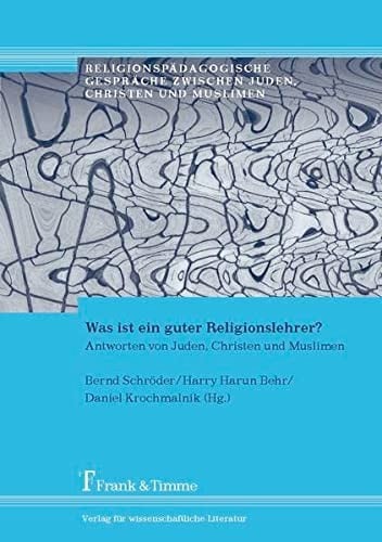 Was ist ein guter Religionslehrer?
