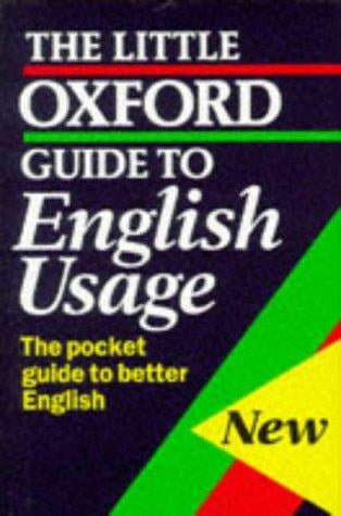 The little Oxford guide to english usage