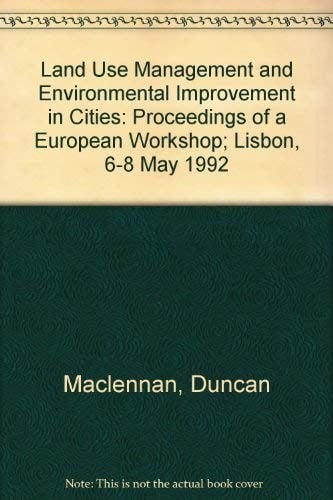 Land use management and environmental improvement in cities
