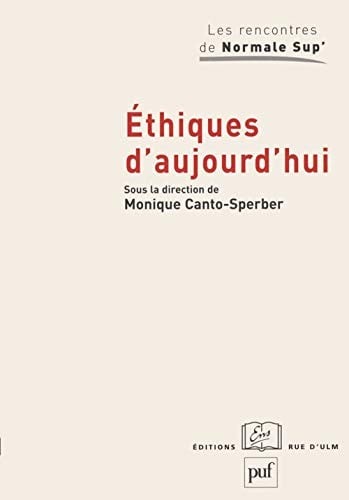 Ethiques d'aujourd'hui