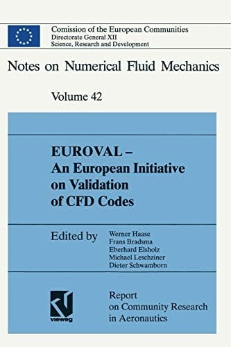 EUROVAL, an European initiative on validation of CFD codes