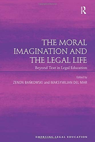The moral imagination and the legal life