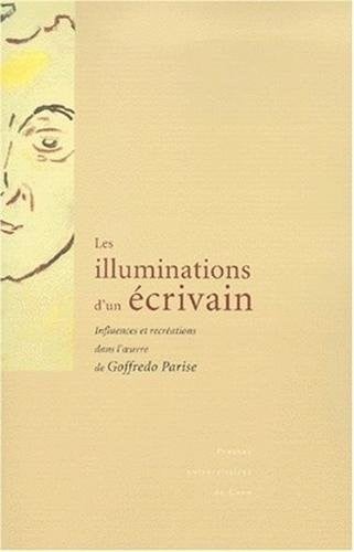 Les illuminations d'un écrivain