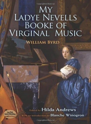 My ladye Nevells booke of virginal music