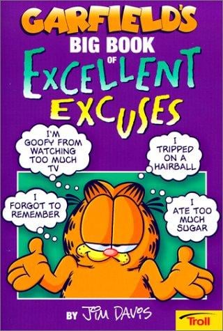Garfield's Big Book of Excellent Excuses