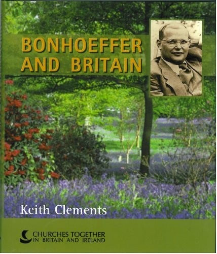 BONHOEFFER AND BRITAIN