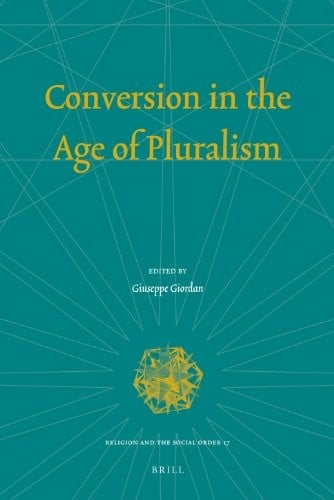 Conversion in the age of pluralism