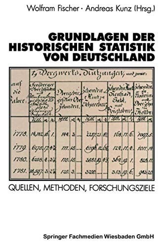 Grundlagen der historischen Statistik von Deutschland