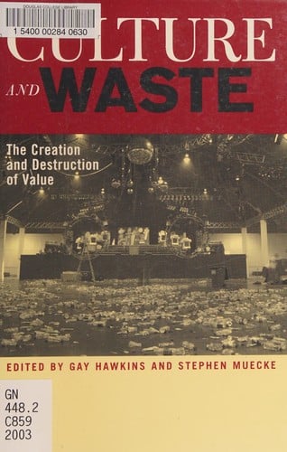 Culture and waste