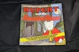 Rupert and the Haunted House