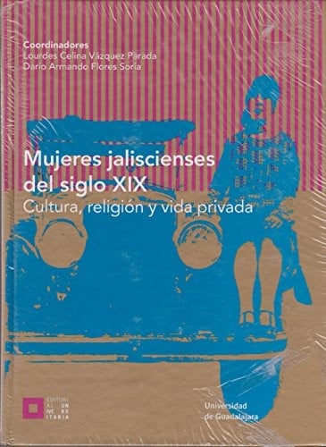 Mujeres jaliscienses del siglo XIX