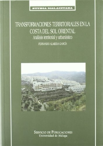 Transformaciones territoriales en la Costa del Sol Oriental