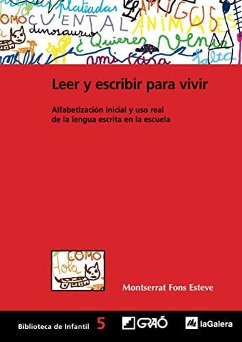 Leer y Escribir Para Vivir
