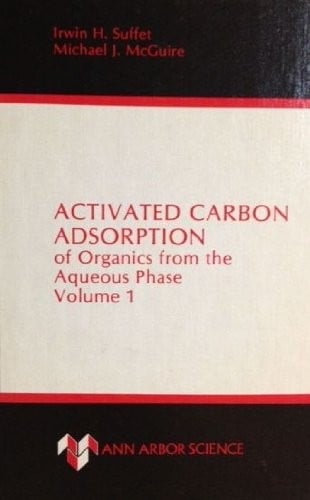 Activated carbon adsorption of organics from the aqueous phase