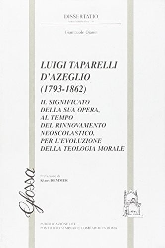 Luigi Taparelli d'Azeglio (1793-1862)