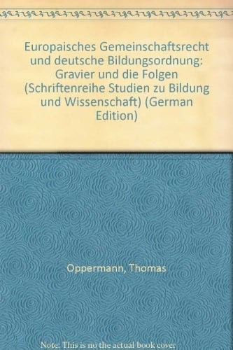 Europäisches Gemeinschaftsrecht und deutsche Bildungsordnung
