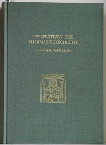 Perspektiven der Pharmaziegeschichte