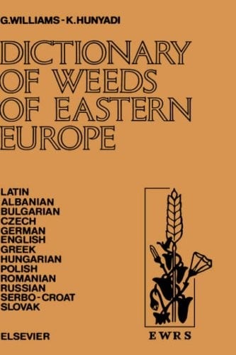Dictionary of weeds of Eastern Europe