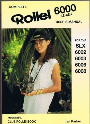 Rollei 6000 Series Users Manual