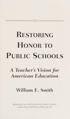 Restoring honor to public schools
