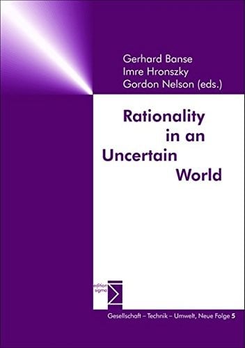 Rationality in an uncertain world