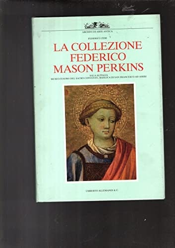 La collezione Federico Mason Perkins