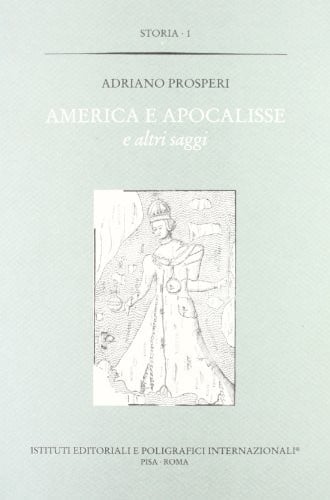 America e apocalisse e altri saggi