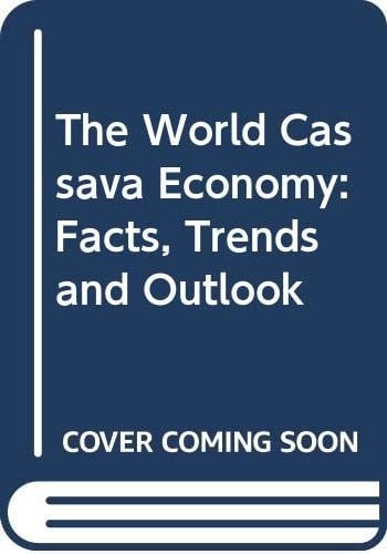 The World cassava economy