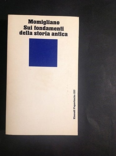 Sui fondamenti della storia antica