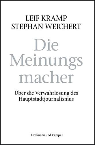 Die Meinungsmacher