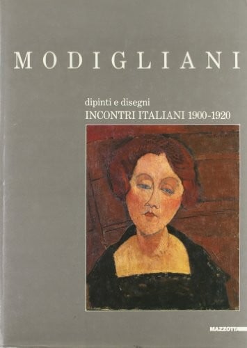 Modigliani, dipinti e disegni
