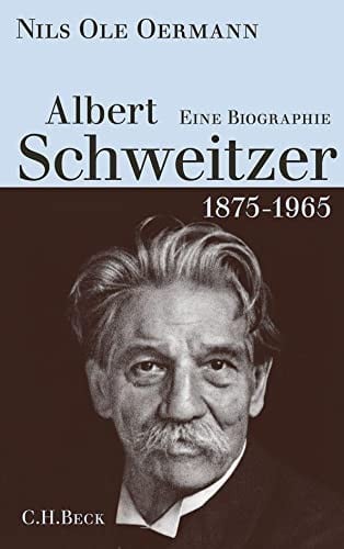 Albert Schweitzer, 1875-1965