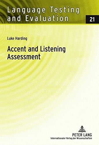 Accent and listening assessment