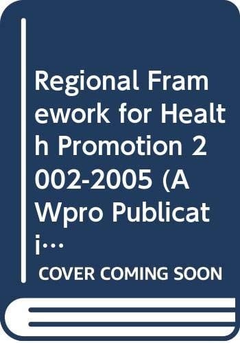 Regional framework for health promotion 2002-2005