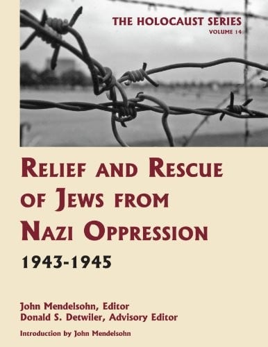 Relief and rescue of Jews from Nazi oppression, 1943-1945