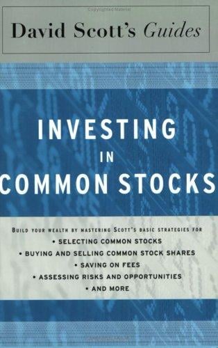 David Scott's guide to investing in common stocks