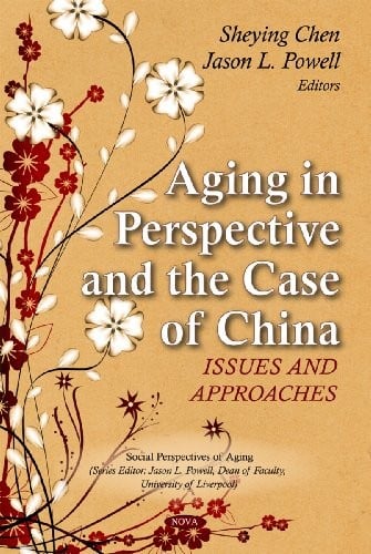 Aging in perspective and the case of China